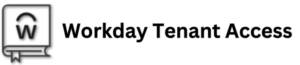 Workday Tenant Access - Cloudlearn24